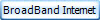 BroadBand Internet